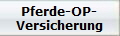 Pferde-OP-
Versicherung